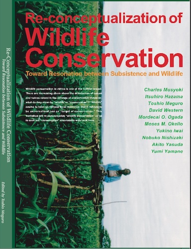 Re-conceptualization of Wildlife Conservation: Toward Resonation between Subsistence and Wildlife